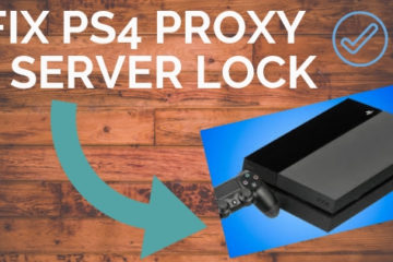 Fix PS4 Proxy Server Lock